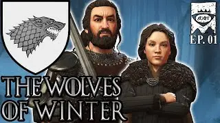 Wolves of Winter | House Stark CK3 AGOT Ep. 1