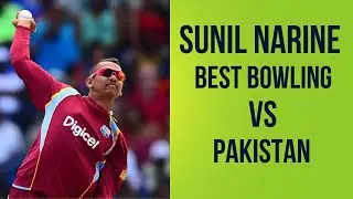 Sunil Narine Most Unplayable Bowling Vs Pakistan - Amazing Mystery Spin Bowling