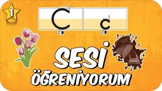 Ç Sesi Öğretimi🍓Okunuşu ve Yazılışı 🍫 1.Sınıf 