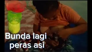 Karena dedek gak mau minum asi jadi bunda memerasnya