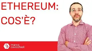 Ethereum: cos'è e come funziona