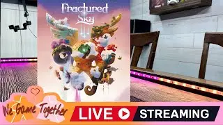 Fractured Sky! LIVE PLAY and Chat w/ Randy, Ellen, and Patrick!