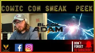 Black Adam Comic Con Sneak Peek | REACTION
