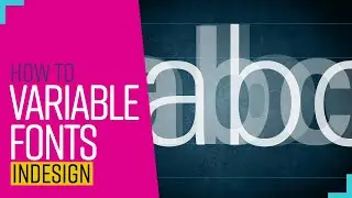 Creative Cloud CC2020 New Features | Variable Fonts