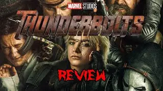 Thunderbolts* - REVIEW