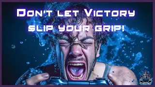 Get a Grip on your Gameplay - A Guide to Getting Sweaty