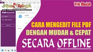 Cara Mengedit File PDF dengan Mudah dan Cepat secara Offline