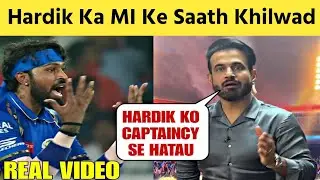 Irfan Pathan's lashes out at🙃 Hardik Pandya's captaincy after SRH scored 277 against Mumbai Indians