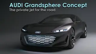 Highlights of the Audi grandsphere concept | Exterior and Interior design