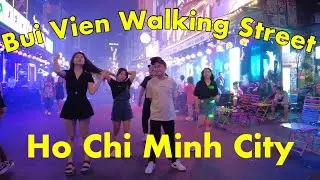Bui Vien Walking Street, Nightlife, Ho Chi Minh City, Vietnam [4K]