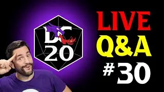 DC20 Alpha Q&A #30