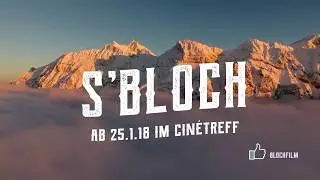 S'BLOCH Teaser Trailer Cinétreff | ab 25.1.18 im Kino!