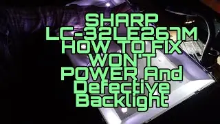 SHARP LC-32LE267M Won't Power and Blinking Standby Power.