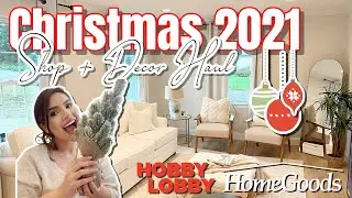 CHRISTMAS SHOP WITH ME + DECOR HAUL 2021 | HOBBY LOBBY | HOMEGOODS CHRISTMAS DECOR