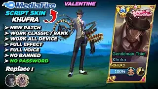 Script Skin Khufra Valentine No Password | Full Effect & Voice | Patch Terbaru - Mobile Legends