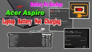 acer Aspire es1 laptop battery not charging, plugged in not charging, acer laptop battery no backup