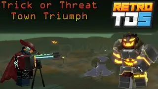 Trick or Threat Town Triumph | Retro TDS