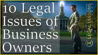 Legal Issues in Business -- Top 10