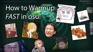 How to Warmup FAST in osu!