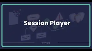 Teramind Session Player