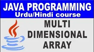 Multi Dimensional (3D) Arrays in Java Urdu/Hindi - Lesson 26