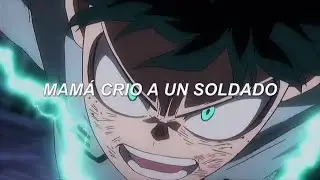 “Mamá crio a un soldado no a una perra”