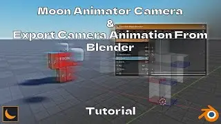 Moon Animator Camera and Export Camera Animation from Blender Tutorial (Roblox | Blender)