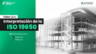 ✅Charla: Interpretación de la ISO 19650🧾