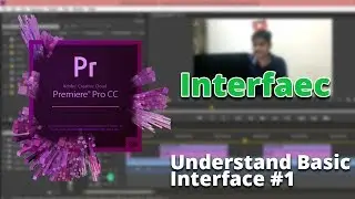 Video Editing Hindi #1 || Understand Premiere pro Interface || Start video editing