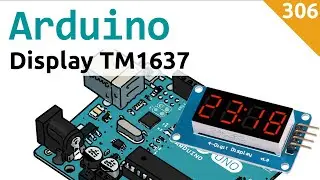 Usare un display a 7 segmenti TM1637 o TM1638 con Arduino - Video 306