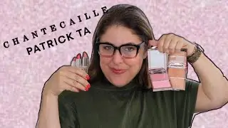 New! PATRICK TA Major Glow Creme & Powder Duo & CHANTECAILLE Lip Creme!