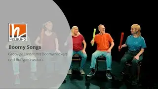 BOOMY SONGS - Groovige Lieder mit Boomwhackers und Bodypercussion