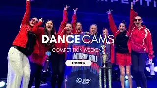 DANCE CAMS | SEASON 2 | Episode 6 | competition weekend