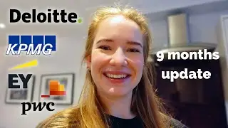 Working in Consulting at a Big 4 Firm in London: 9 months update // Deloitte, KPMG, EY, PwC