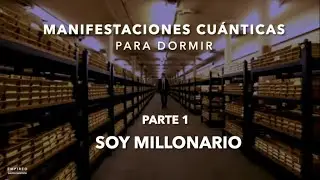 MANIFESTACIONES CUÁNTICAS PARA DORMIR - Parte 1 