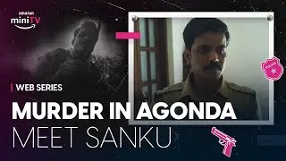 Meet Sanku | Murder In Agonda | Aasif Khan | FREE on miniTV on Amazon Shopping App