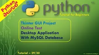 Python Tutorial 29/30: Tkinter project with MySQL
