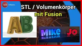 STL Dateien nach Volumenkörper mit Fusion