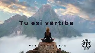 Tu esi vērtība!