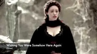 Shona Evans - Wishing You Were Somehow Here Again - fandub cover