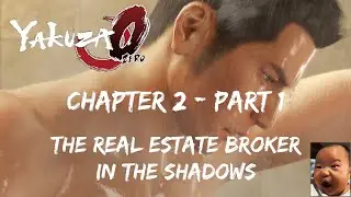 Yakuza 0 (Zero) Complete Gameplay Walkthrough with Timestamps | Chapter 2 (Part 1) | (No Commentary)