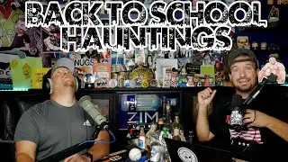 Back To School Hauntings