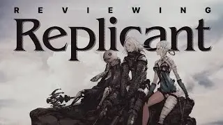 NieR: Replicant ver 1.2247 Review - A Wonderful Game and a Worthy Remaster