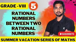 Class-8 || Rational Numbers || Rational Numbers between Two Rational Numbers