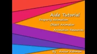 Aide Tutorial # Property Animation__Object Animator - Resources