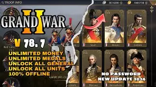How to get Rome and Napoleon General in Grand War 2 MOD APK