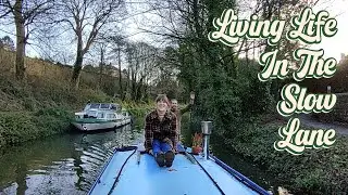 Living Life In The Slow Lane | Narrowboat Home EP 38