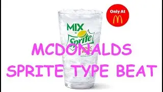 Sprite Type Beat