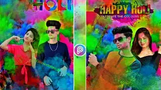 holi photo editing | holi photo editing picsart | holi photo editing picsart 2021