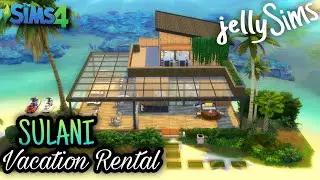 The Sims 4 Speed Build: SULANI VACATION RENTAL || Rental Lot || TOUR [No CC]